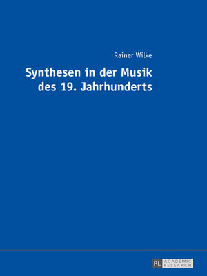 cover image of Synthesen in der Musik des 19. Jahrhunderts